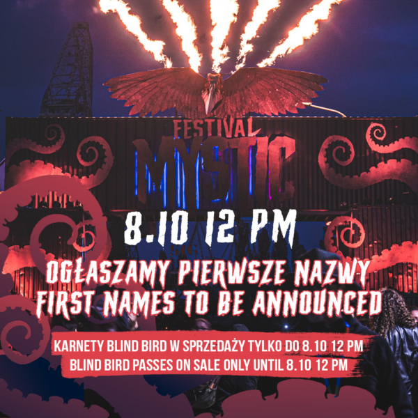 Mystic Festival 2025. Get ready for the first announcements Mystic